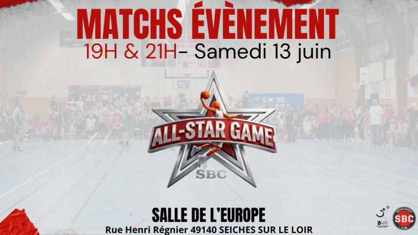 🔥 ALL STAR GAME - samedi 13 juin 🔥